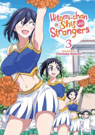 Cover of Hitomi-chan is Shy With Strangers Vol 3