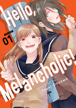Cover of Hello, Melancholic! Vol. 1