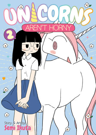 Cover of Unicorns Aren't Horny Vol 2