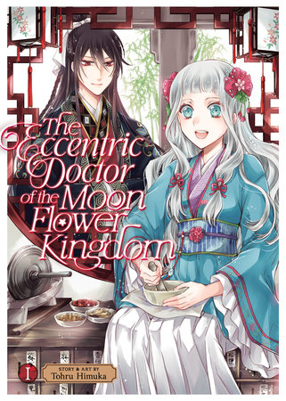 Cover of The Eccentric Doctor of the Moon Flower Kingdom