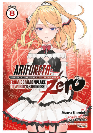 Cover of Arifureta - From Commonplace to World's Strongest: Zero Vol 8
