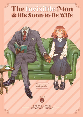 Cover of The Invisible Man and His Soon-to-Be Wife Vol. 1