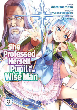 Cover of She Professed Herself Pupil of the Wise Man Vol 9
