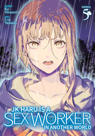 Cover of JK Haru Is a Sex Worker in Another World Vol 5