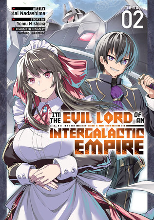 Cover of I'm the Evil Lord of an Intergalactic Empire! Vol 2