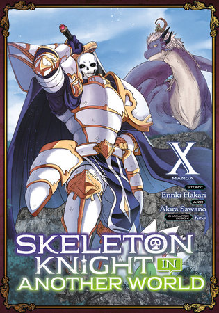 Cover of Skeleton Knight in Another World Vol 10