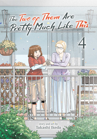 Cover of The Two of Them Are Pretty Much Like This Vol 4