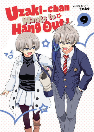 Cover of Uzaki-chan Wants to Hang Out! Vol 9