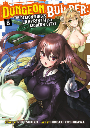 Cover of Dungeon Builder: The Demon King's Labyrinth is a Modern City! Vol 8