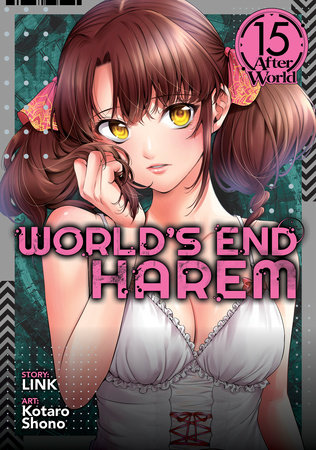 Cover of World’s End Harem Vol 15