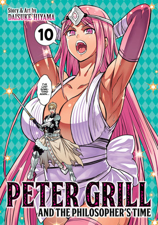 Cover of Peter Grill and the Philosopher's Time Vol 10