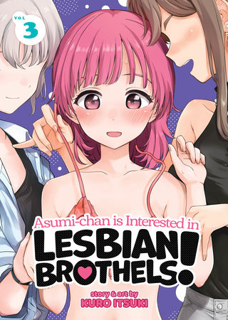 Cover of Asumi-chan Is Interested in Lesbian Brothels! Vol 3