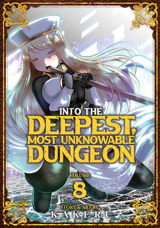 Cover of Into the Deepest, Most Unknowable Dungeon Vol 8