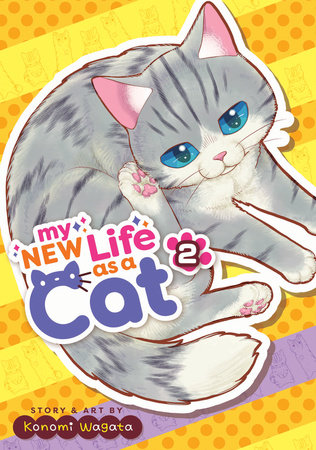 Cover of My New Life as a Cat Vol 2