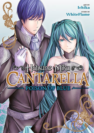 Cover of Hatsune Miku: Cantarella ~Poison of Blue~ Oneshot