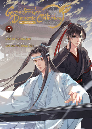 Cover of Grandmaster of Demonic Cultivation: Mo Dao Zu Shi Vol 5