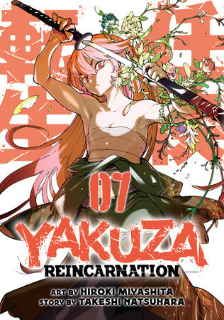 Cover of Yakuza Reincarnation Vol 7