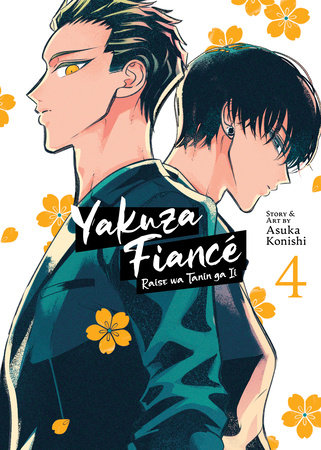 Cover of Yakuza Fiancé: Raise wa Tanin ga Ii Vol 4