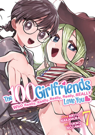 Cover of The 100 Girlfriends Who Really, Really, Really, Really, Really Love You Vol 7
