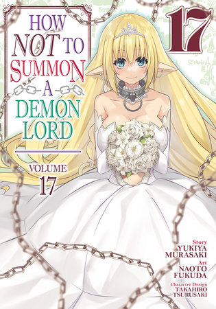 Cover of How NOT to Summon a Demon Lord Vol 17