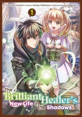 Cover of The Brilliant Healer's New Life in the Shadows
