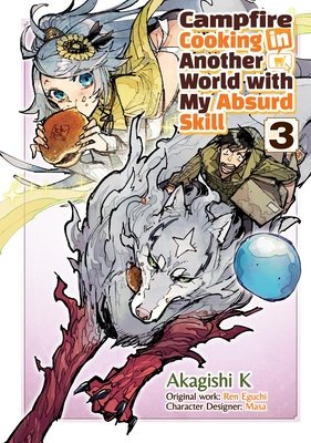 Cover of Campfire Cooking in Another World with My Absurd Skill Vol 3