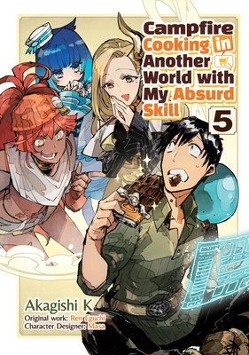 Cover of Campfire Cooking in Another World with My Absurd Skill Vol. 5