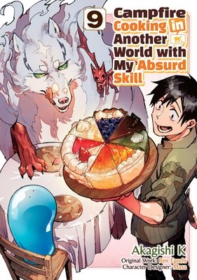 Cover of Campfire Cooking in Another World with My Absurd Skill Vol. 9