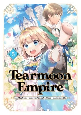 Cover of Tearmoon Empire Vol 5