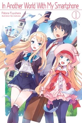 Cover of In Another World With My Smartphone