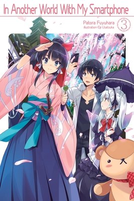 Cover of In Another World With My Smartphone Vol. 3