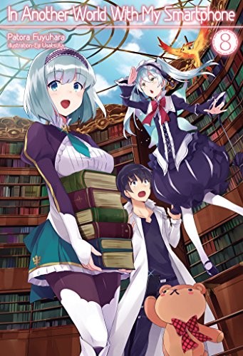 Cover of In Another World With My Smartphone Vol 8