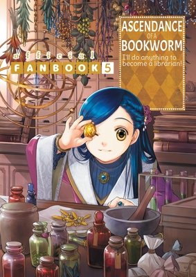 Cover of Ascendance of a Bookworm: Fanbook 5 Oneshot