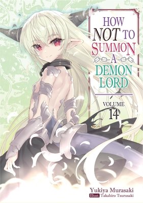 Cover of How NOT to Summon a Demon Lord Vol 14
