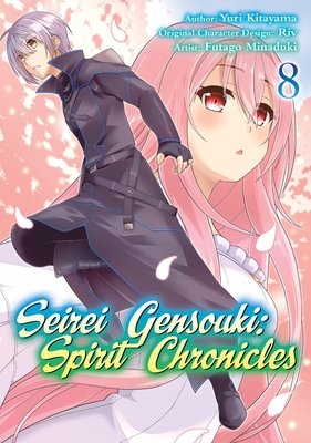 Cover of Seirei Gensouki - Spirit Chronicles Vol 8