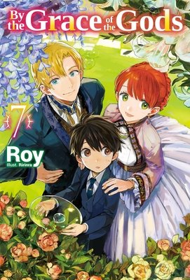 Cover of By the Grace of the Gods Vol 7