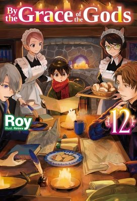 Cover of By the Grace of the Gods Vol 12