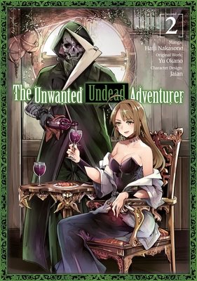 Cover of The Unwanted Undead Adventurer Vol. 2