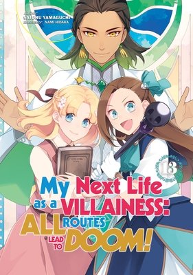Cover of My Next Life as a Villainess: All Routes Lead to Doom! Vol 13