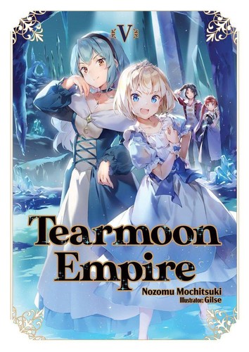 Cover of Tearmoon Empire Vol 5