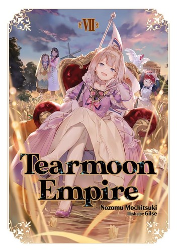 Cover of Tearmoon Empire Vol 7