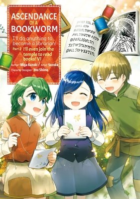 Cover of Ascendance of a Bookworm (Manga) Part 2 Vol 6