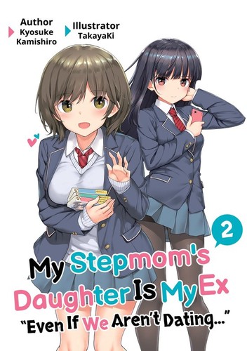 Cover of My Stepmom's Daughter Is My Ex Vol 2
