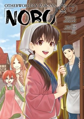 Cover of Otherwordly Izakaya "Nobu" Vol 7