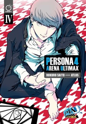 Cover of Persona 4 Arena Ultimax Vol 4