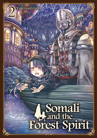Cover of Somali and the Forest Spirit Vol 2