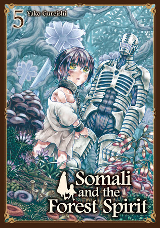 Cover of Somali and the Forest Spirit Vol 5