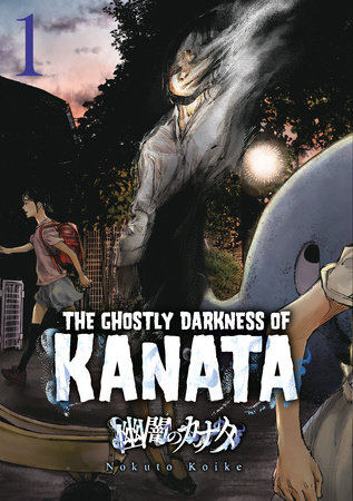Cover of Ghostly Darkness of Kanata Oneshot