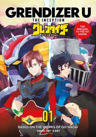 Cover of Grendizer U: The Inception