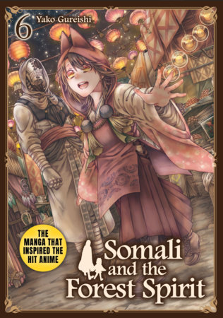 Cover of Somali and the Forest Spirit Vol. 6